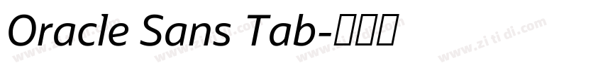 Oracle Sans Tab字体转换